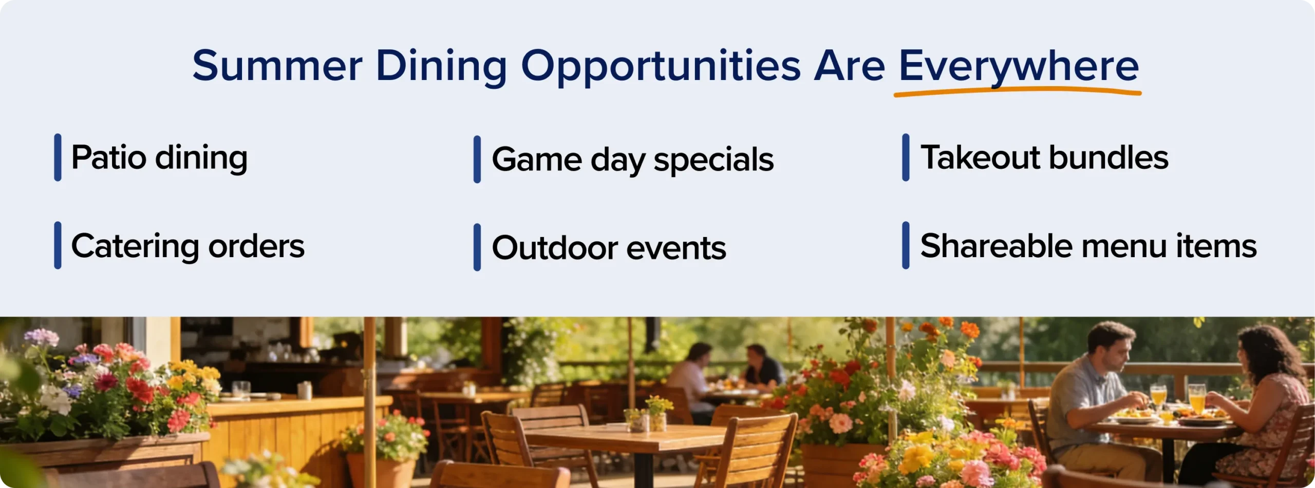 Summer restaurant dining opportunities including patio dining, catering orders, game day specials, takeout bundles, and shareable menu items.