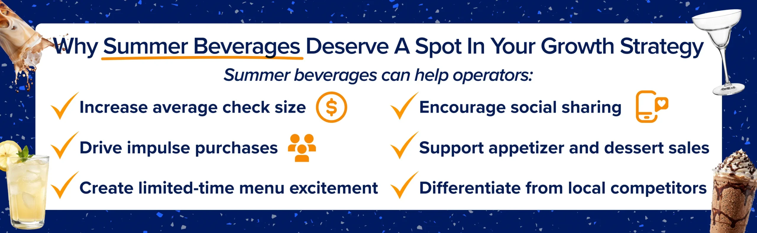 Infographic showing how summer beverages can increase check averages, drive impulse purchases, encourage social sharing, support dessert sales, and help restaurants stand out from competitors.